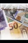 Image for Foreign Currency 3