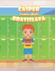 Image for Casper Learns about Bratislava