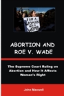 Image for Arbortion and Roe V. Wade