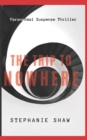 Image for The Trip to Nowhere