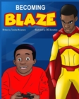 Image for Becoming Blaze