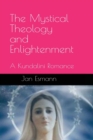 Image for The Mystical Theology and Enlightenment