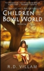 Image for The Dreams and Adventures of Children from the Bowl World