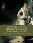 Image for Narrative of the Captivity and Restoration of Mrs. Mary Rowlandson (Annotated)