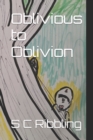 Image for Oblivious to Oblivion