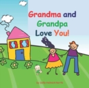 Image for Grandma and Grandpa Love You! : baby version