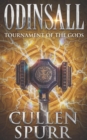 Image for Odinsall : Tournament Of The Gods: An Epic Mythology Teen Fantasy Adventure