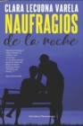 Image for Naufragios de la noche