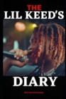 Image for The Lil Keed&#39;s Diary