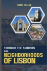 Image for Through The Suburbs and Neighborhoods of Lisbon