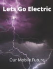 Image for Lets Go Electric