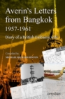 Image for Averin&#39;s Letters from Bangkok 1957-1961 : Diary of a British Embassy wife