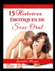 Image for 15 histoires erotiques de sexe oral
