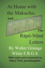 Image for At Home with the Makuchis : Incorporating, for the first time, his RAEPOE-NUNE LETTERS