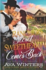 Image for The Rancher&#39;s Secret Sweetheart Comes Back