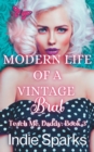 Image for Modern Life of a Vintage Brat : Teach Me, Daddy Book 3