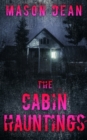 Image for The Cabin Hauntings