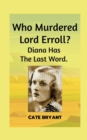Image for Who Murdered Lord Erroll?