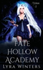 Image for Fate Hollow Academy : Term 2