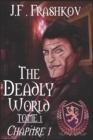 Image for The Deadly World - Tome 1