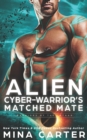 Image for Alien Cyberwarrior&#39;s Matched Mate