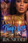 Image for My First Taste of A Thug&#39;s Love