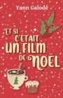 Image for Et si c&#39;etait un film de Noel