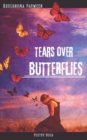 Image for Tears over Butterflies