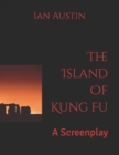 Image for The Island Of Kung Fu