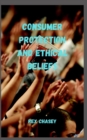 Image for Consumer Protection And Ethical Beliefs