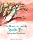 Image for The Branches on My Invisible Tree