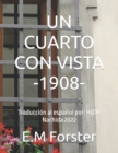 Image for Un Cuarto Con Vista -1908- : Traduccion al espanol por: HIZIR Nachida 2022