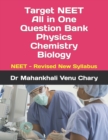 Image for Target NEET All in One Question Bank Physics Chemistry Biology