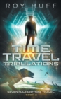 Image for Time Travel Tribulations
