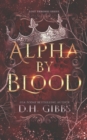 Image for Alpha By Blood