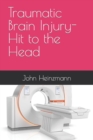 Image for Traumatic Brain Injury-Hit to the Head