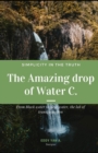 Image for The Amazing Drop of Water C