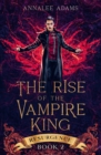 Image for The Rise of the Vampire King