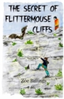 Image for The Secret of Flittermouse Cliffs