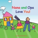 Image for Nana and Opa Love You! : boy and girl version