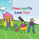 Image for Nana and Pa Love You! : girl version