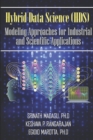 Image for Hybrid Data Science (HDS) Modeling Approaches for Industrial and Scientific Applications
