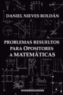 Image for Problemas resueltos para opositores a matematicas