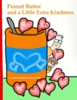 Image for Peanut Butter and a Little Extra Kindness