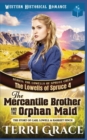 Image for The Mercantile Brother and the Orphan Maid