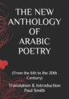Image for The New Anthology of Arabic Poetry