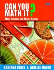 Image for Can You Math It? Book I : Math Textbook for Middle School