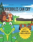Image for Crocodiles Can Cry
