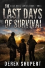 Image for The Last Days of Survival