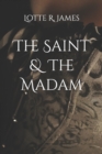 Image for The Saint &amp; The Madam